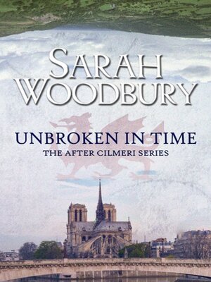 cover image of Unbroken in Time (The After Cilmeri Series)